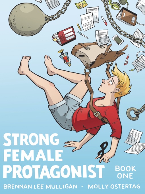 Title details for Strong Female Protagonist (2014), Book One by Brennan Lee Mulligan - Available